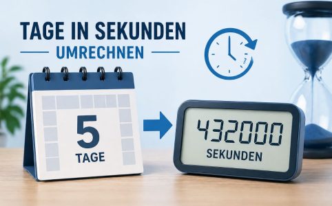 Tage in Sekunden umrechnen